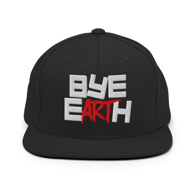 Bye Earth Snapback Hat